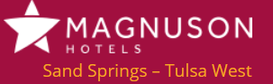 Magnuson Sand Springs Hotel in Tulsa West | Sand Springs Hotel near Tulsa Airport